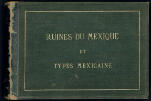 Portada del libro, Ruinas de México y Tipos Mexicanos